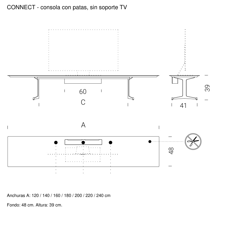 Connect con patas sin soporte de TV: croquis de medidas